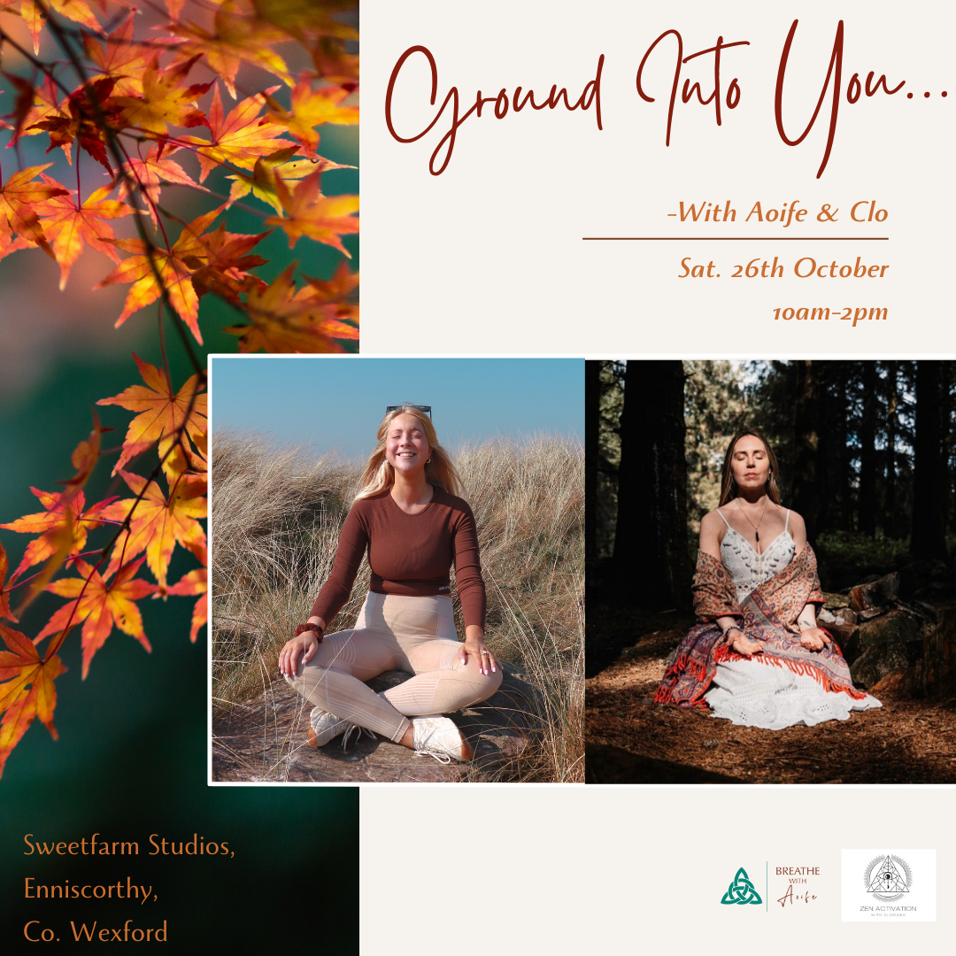 Ground Into You With Aoife & Clo -BOOK YOUR PLACE VIA LINK IN DESCRIPTION